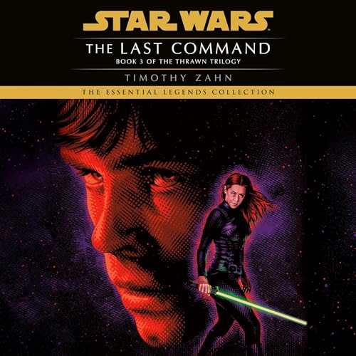 Cover of Star Wars: The Thrawn Trilogy, Book 3: The Last Command