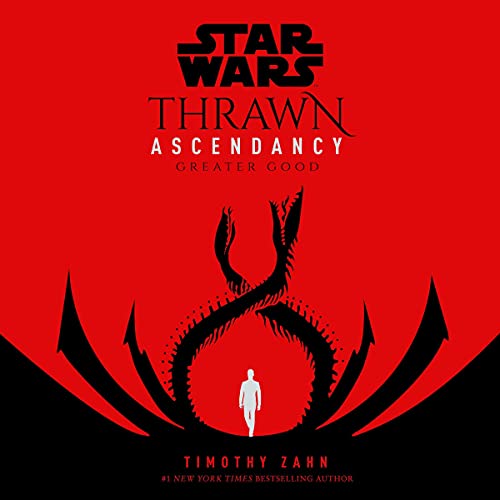 Cover of Star Wars: Thrawn Ascendancy (Book II: Greater Good)