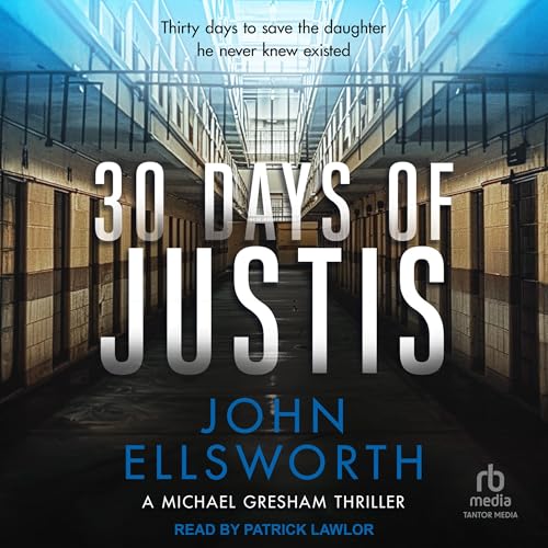 Cover of 30 Days of Justis
