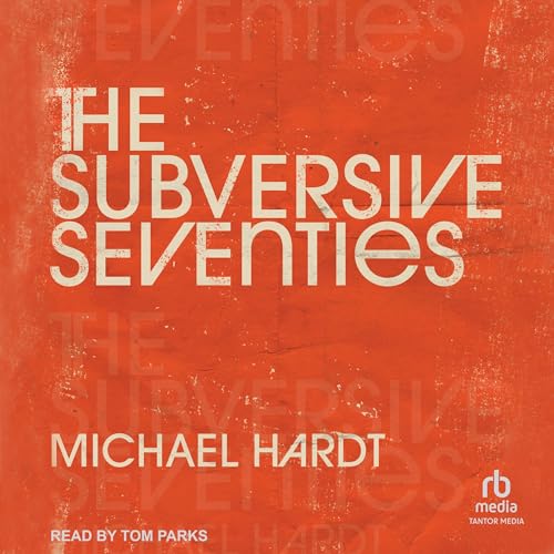 Cover of The Subversive Seventies