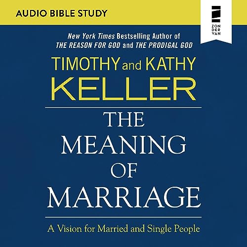 Cover of The Meaning of Marriage: Audio Bible Studies