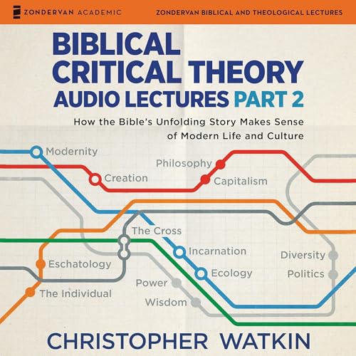 Cover of Biblical Critical Theory Audio Lectures, Part 2