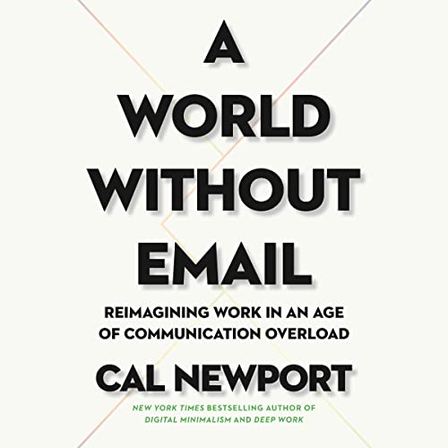 Cover of A World Without Email