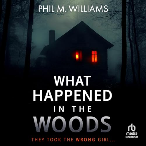 Cover of What Happened in the Woods