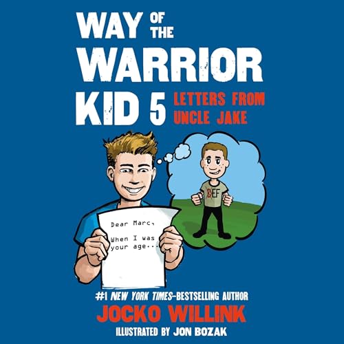 Cover of Way of the Warrior Kid 5: Letters from Uncle Jake
