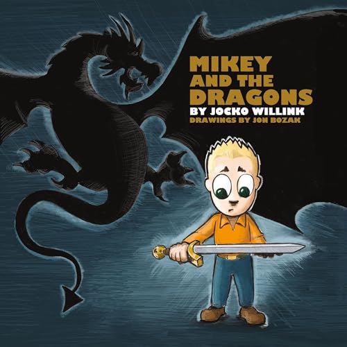 Cover of Mikey and the Dragons