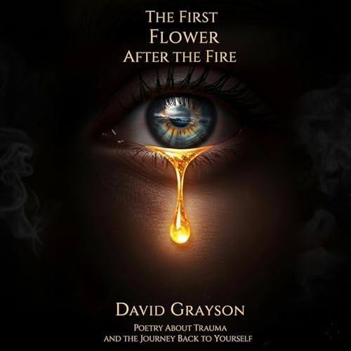 Cover of The First Flower After the Fire