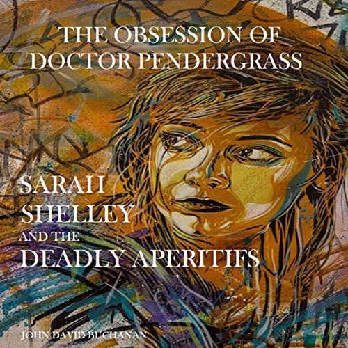 Cover of Sarah Shelley and the Deadly Aperitifs