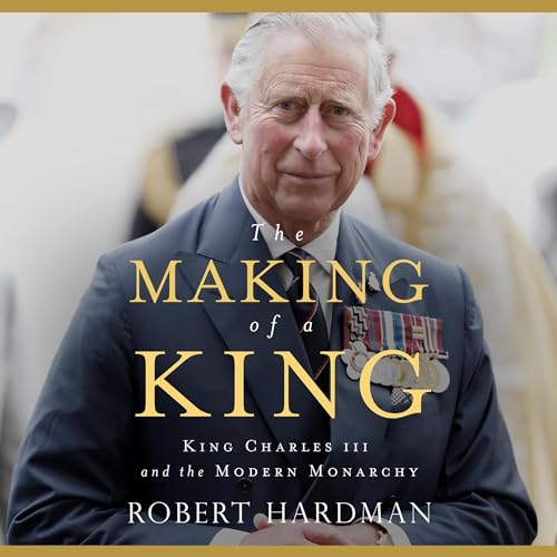Cover of The Making of a King