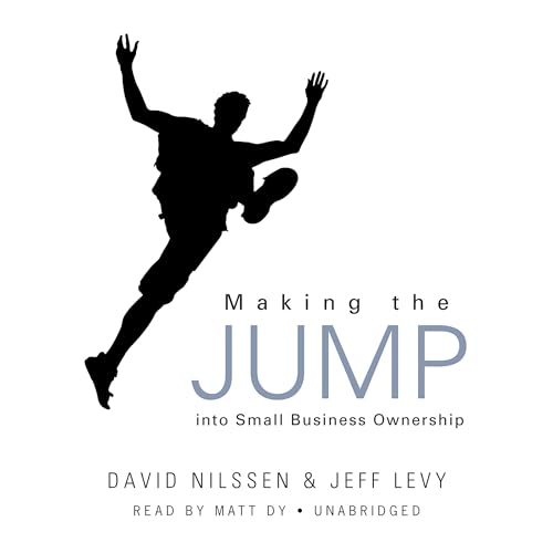 Cover of Making the Jump into Small Business Ownership