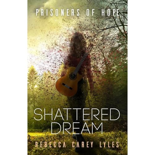 Cover of Shattered Dream