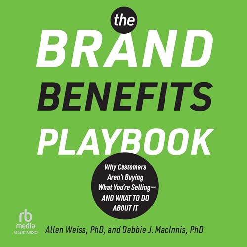 Cover of The Brand Benefits Playbook