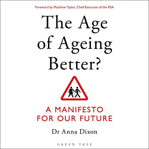 Cover of The Age of Ageing Better?