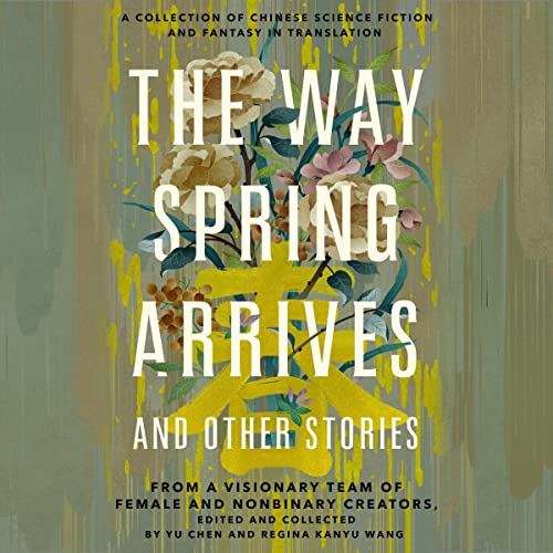 Cover of The Way Spring Arrives and Other Stories