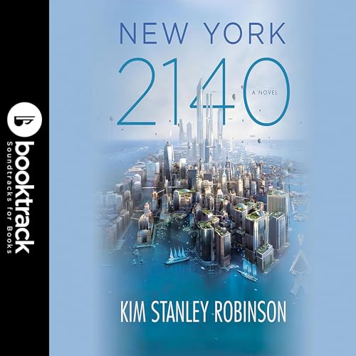 Cover of New York 2140: Booktrack Edition