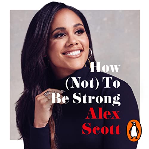 Cover of How (Not) To Be Strong