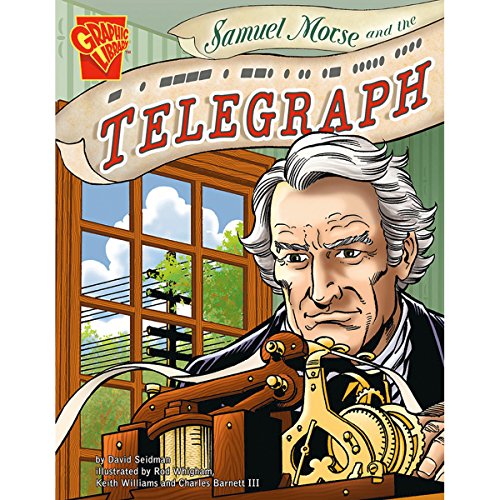 Cover of Samuel Morse and the Telegraph