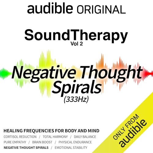 Cover of Sound Therapy: Negative Thought Spirals (333 Hz)