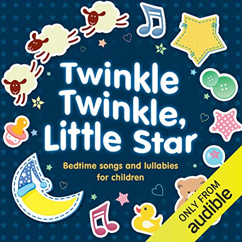 Cover of Twinkle Twinkle, Little Star: Bedtime Songs and Lullabies