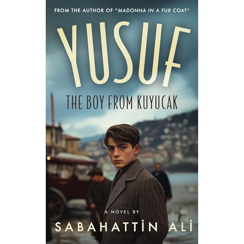 Cover of Yusuf: The Boy from Kuyucak