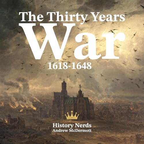 Cover of The Thirty Years War: 1618-1648
