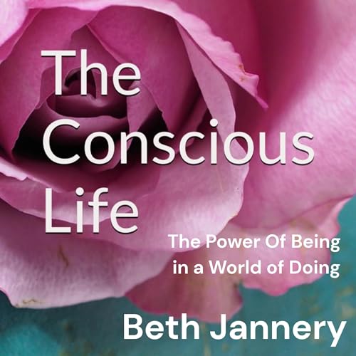 Cover of The Conscious Life