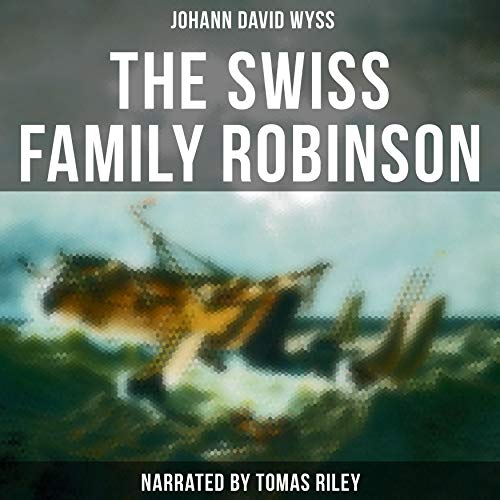 Cover of The Swiss Family Robinson