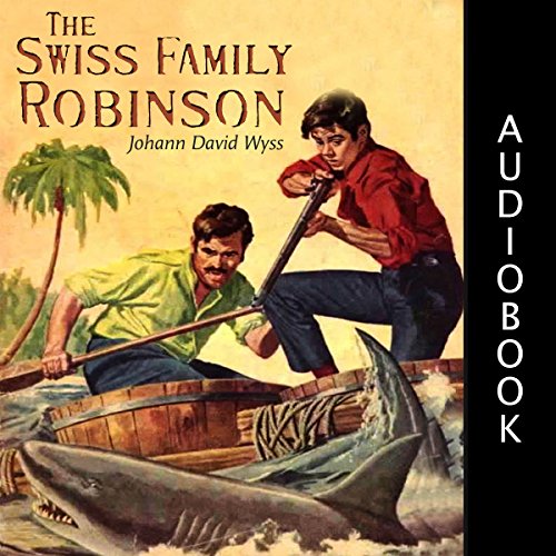 Cover of The Swiss Family Robinson