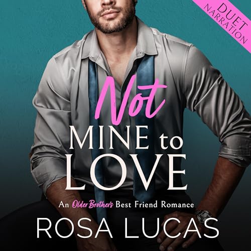 Cover of Not Mine to Love