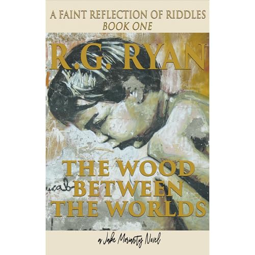 Cover of The Wood Between The Worlds