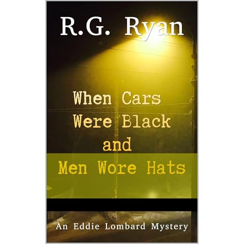 Cover of When Cars Were Black and Men Wore Hats