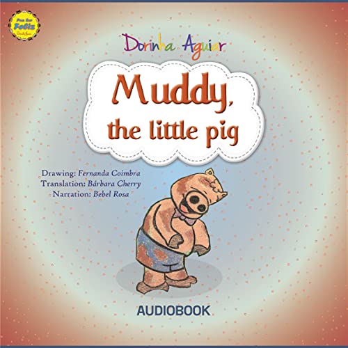 Cover of Muddy, the Little Pig
