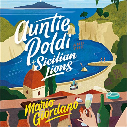 Cover of Auntie Poldi and the Sicilian Lions