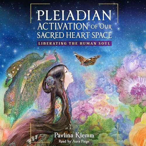 Cover of Pleiadian Activation of Our Sacred Heart Space