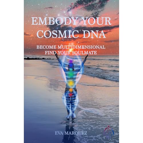 Cover of Embody Your Cosmic DNA