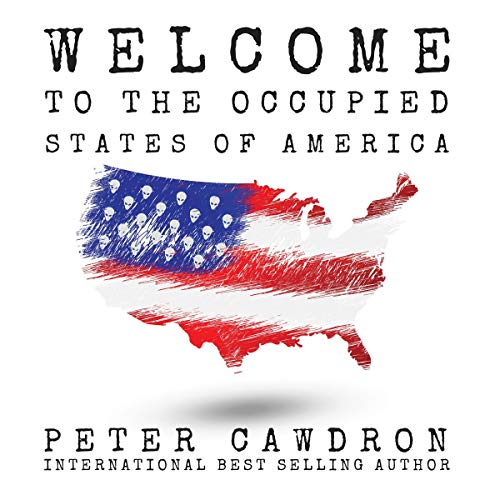 Cover of Welcome to the Occupied States of America