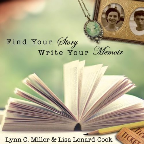 Cover of Find Your Story, Write Your Memoir