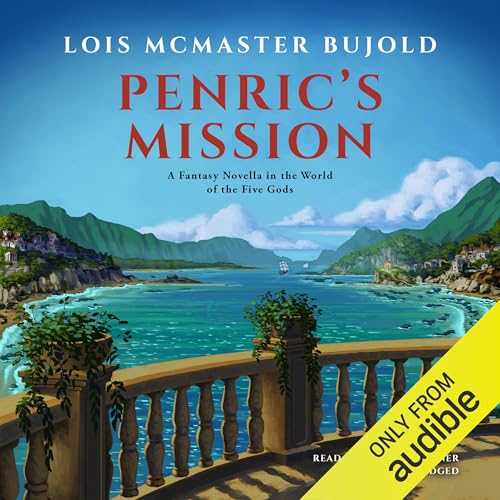 Cover of Penric's Mission: A Novella in the World of the Five Gods