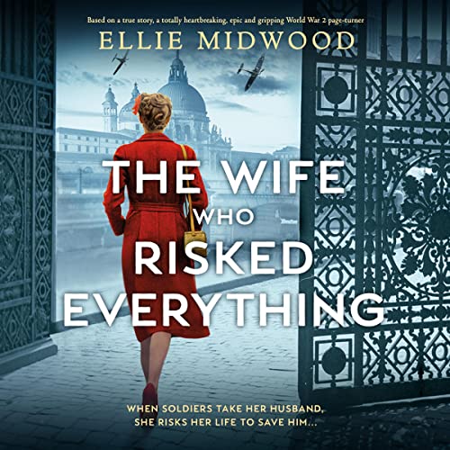 Cover of The Wife Who Risked Everything