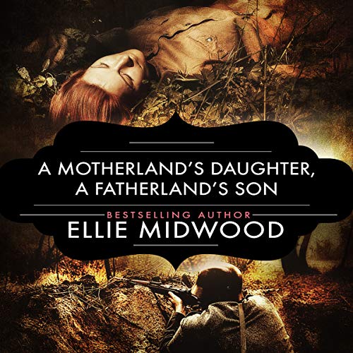Cover of A Motherland's Daughter, a Fatherland's Son