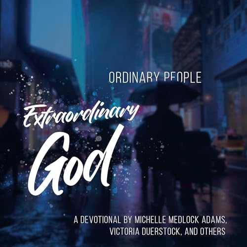 Cover of Ordinary People Extraordinary God