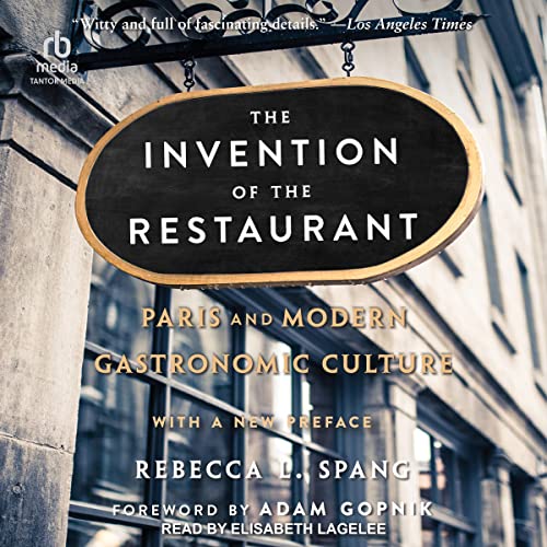 Cover of The Invention of the Restaurant