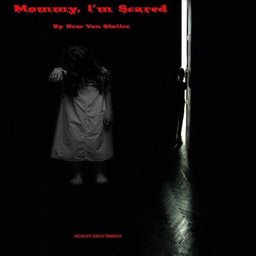 Cover of Mommy, I'm Scared