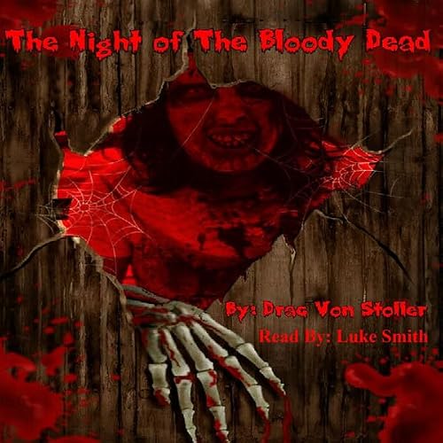 Cover of The Night of the Bloody Dead