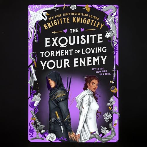 Cover of The Exquisite Torment of Loving Your Enemy