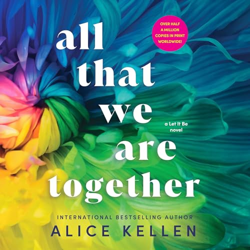 Cover of All That We Are Together
