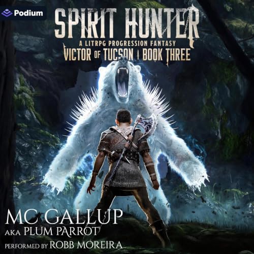 Cover of Spirit Hunter: A LitRPG Progression Fantasy
