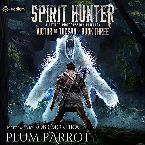 Cover of Spirit Hunter: A LitRPG Progression Fantasy