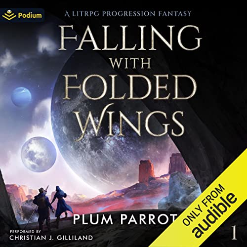 Cover of Falling with Folded Wings: A LitRPG Progression Fantasy