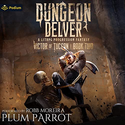 Cover of Dungeon Delver: A LitRPG Progression Fantasy